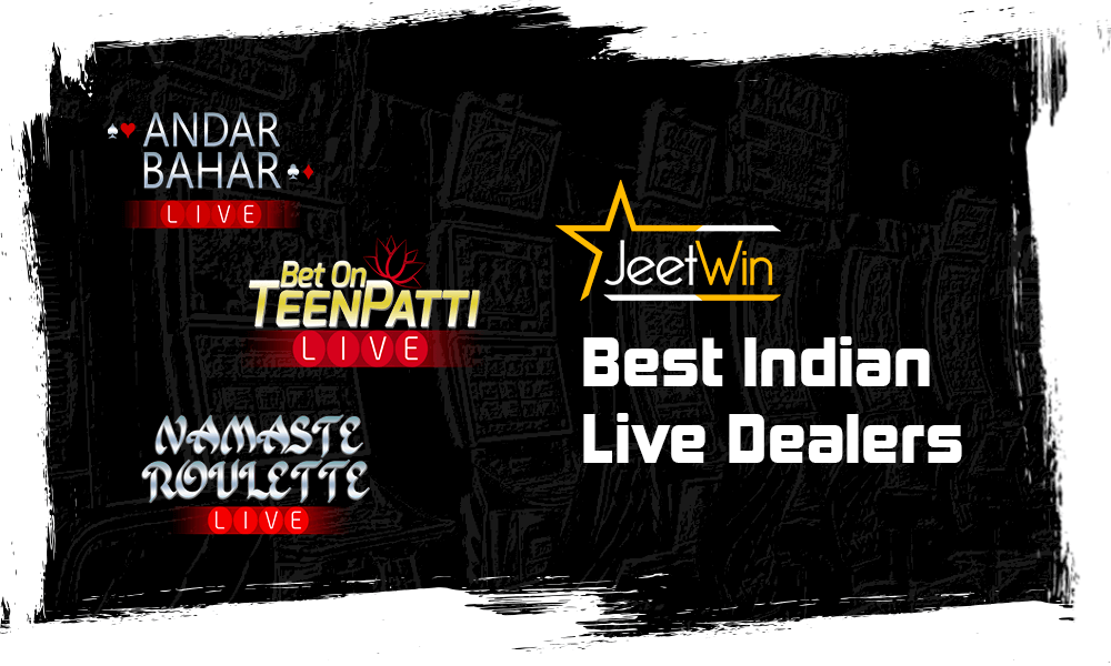 Best Indian Live Dealers